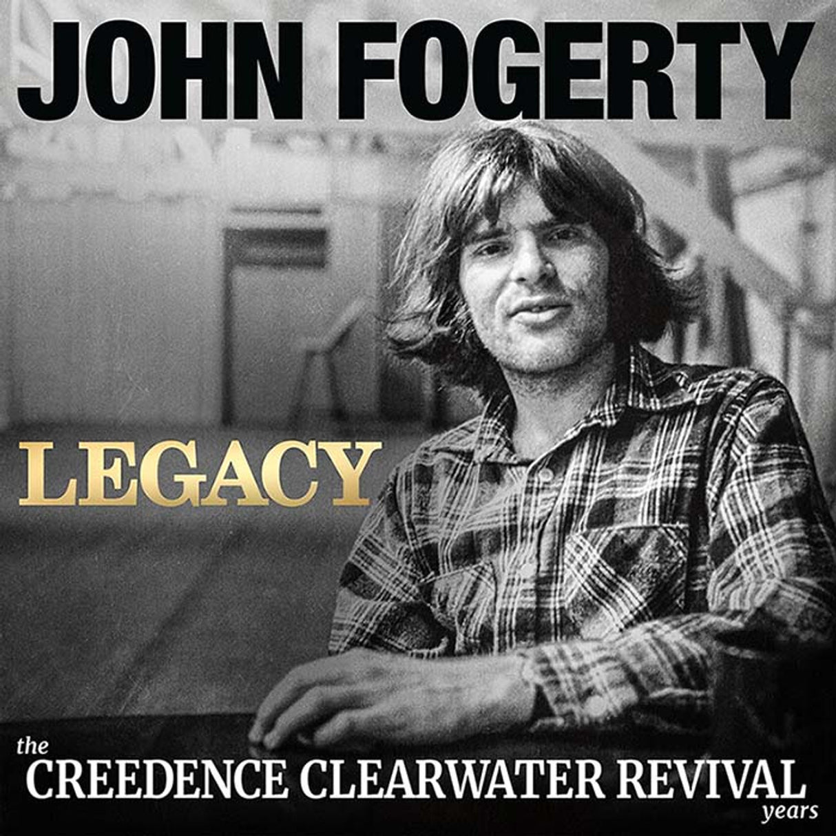 Fogerty, John - Legacy: The Creedence Years