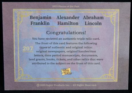 Authentication card for an authentic triple relic card featuring Benjamin Franklin, Alexander Hamilton, and Abraham Lincoln.
