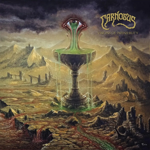 Carnosus - Visions Of Infinihility