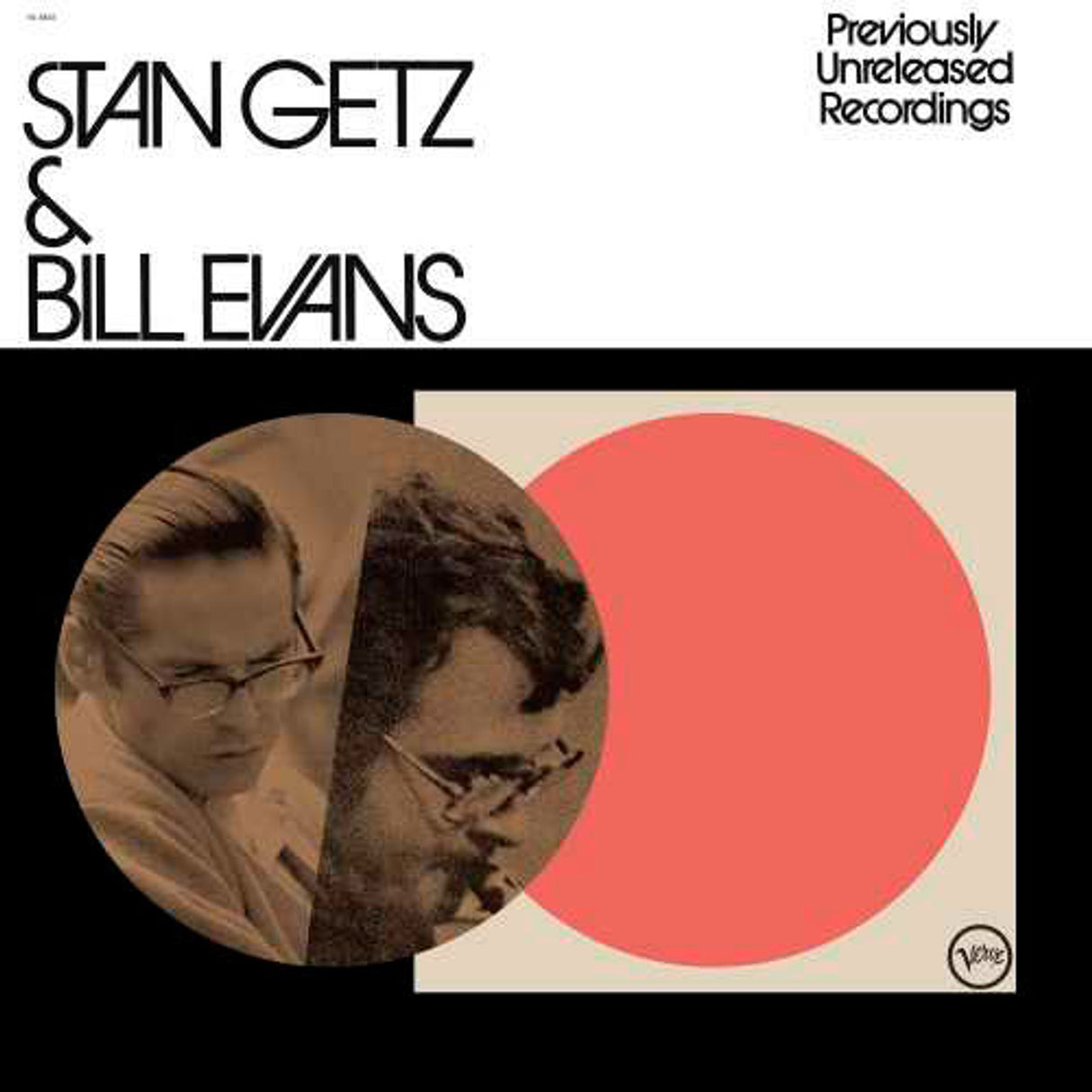 Getz, Stan & Bill Evans -  Previously Unreleased Recordings