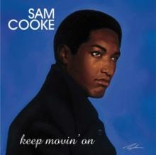 Cooke, Sam - Keep Movin On