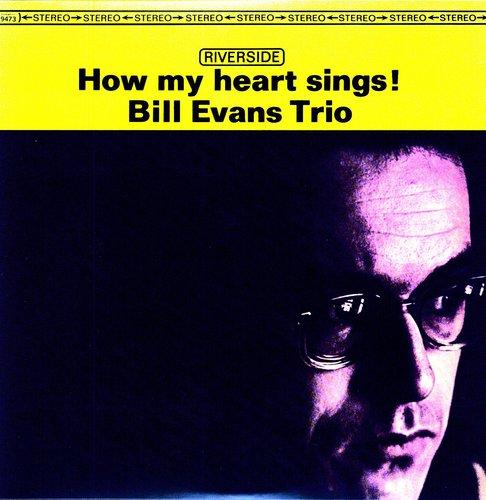 Evans, Bill - How My Heart Sings