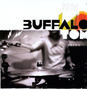 Buffalo Tom - Skins