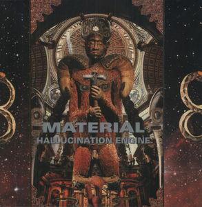 Material - Hallucination Engine