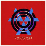 Chvrches - Bones Of What You