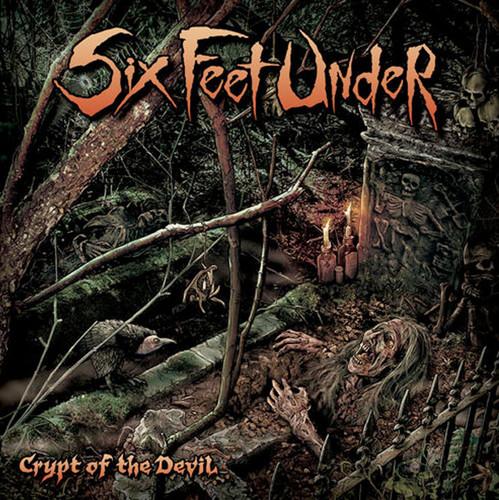 Six Feet Under - Crypt of The Devil