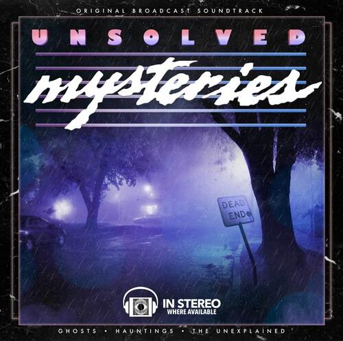 Soundtrack - Unsolved Mysteries: Ghosts / Hauntings / The Unexplained