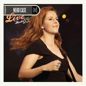 Case, Neko - Live From Austin