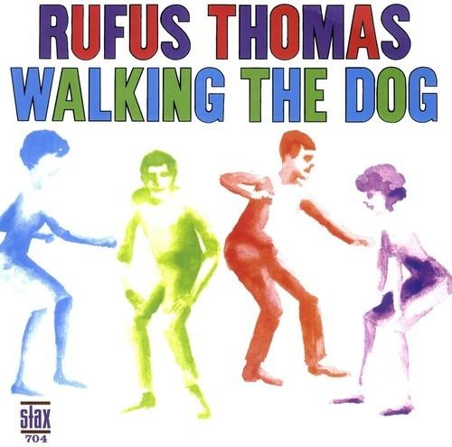 Thomas, Rufus - Walking The Dog