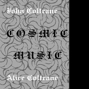 Coltrane, John - Cosmic Music
