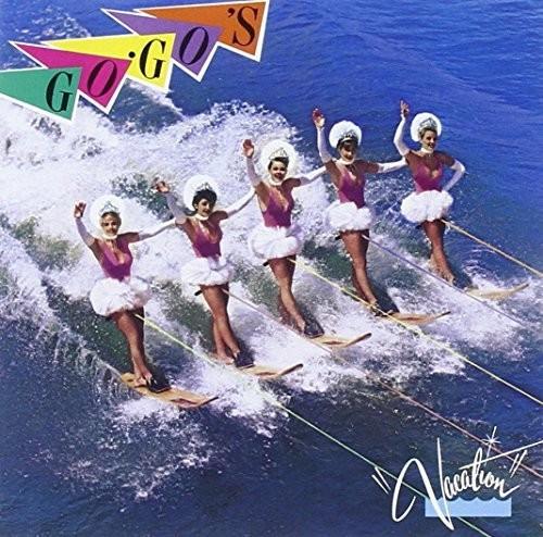 Go Go's - Vacation