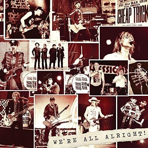 Cheap Trick - We're All Alright