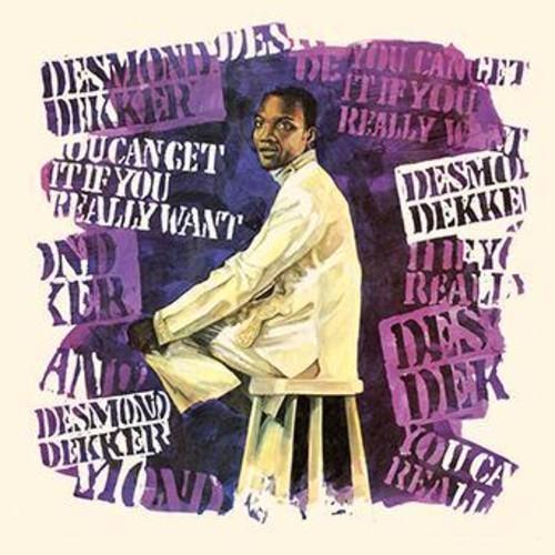 Dekker, Desmond - You Can Get It If You Really Want