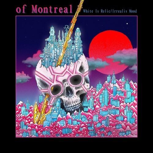 Of Montreal - White Is Relic
