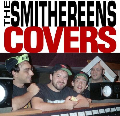 Smithereens, The - Covers