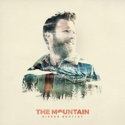 Bentley, Dierks - Mountain