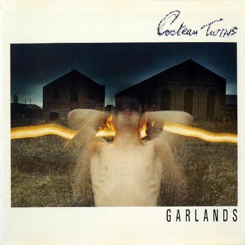 Cocteau Twins - Garland