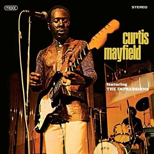 Mayfield, Curtis - Featuring The Impressions