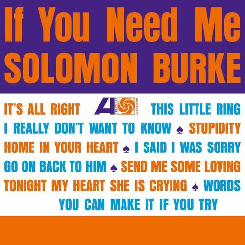 Burke, Solomon - If You Need Me [Import]