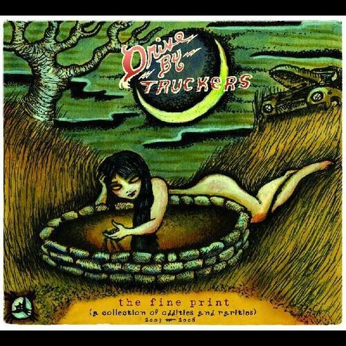Drive By Truckers - Fine Print