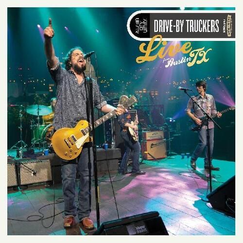 Drive By Truckers - Live From Austin