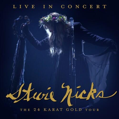 Nicks, Stevie - Live In Concert The 24 Karat Gold Tour