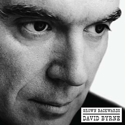 Byrne, David - Grown Backwards