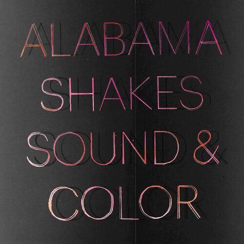 Alabama Shakes - Sound & Color - Deluxe