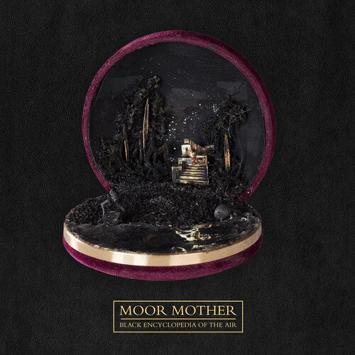 Moor Mother- Black Encyclopedia of the Air
