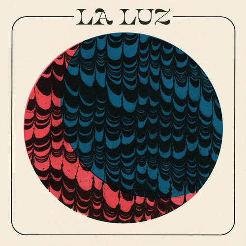 La Luz- La Luz