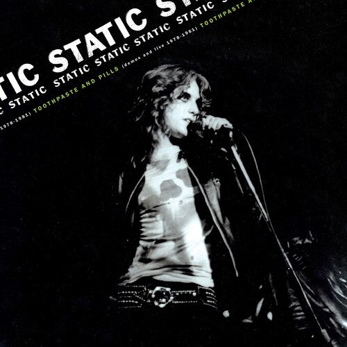 Static - Toothpaste And Pills