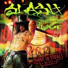 Slash - Made In Stoke 24/ 7/ 11