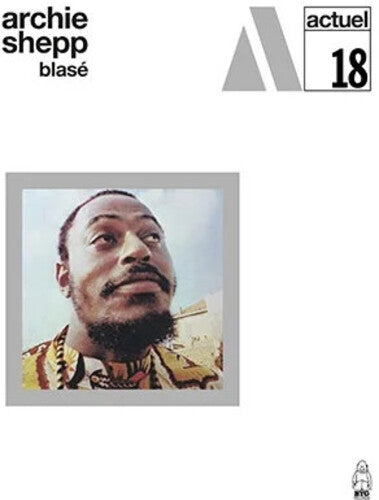 Shepp, Archie - Blase