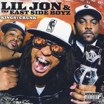 Lil Jon - Kings Of Crunk