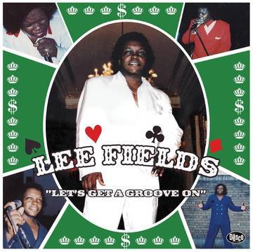 Fields, Lee - Let's Get A Groove On