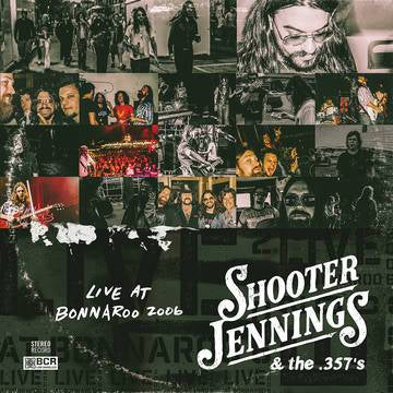Jennings, Shooter - Live At Bonnaroo