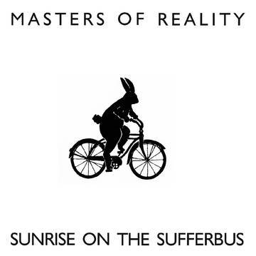 Masters Of Reality - Sunrise
