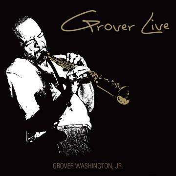 Washington, Grover - Grover Live