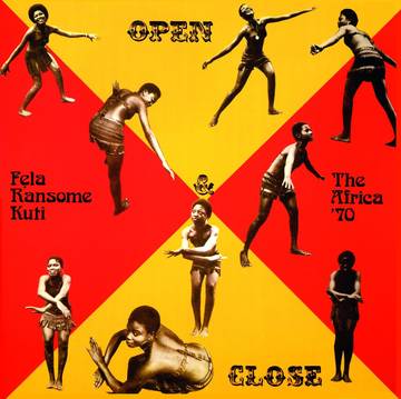 Kuti, Fela - Open & Close