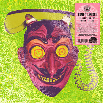 Frankie & The Witch Fingers - Brain Telephone