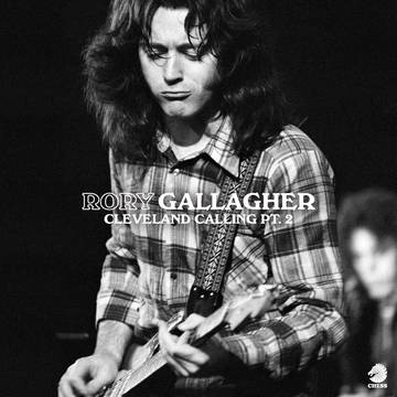 Gallagher, Rory - Cleveland Calling Pt. 2