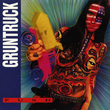 Gruntruck - Push