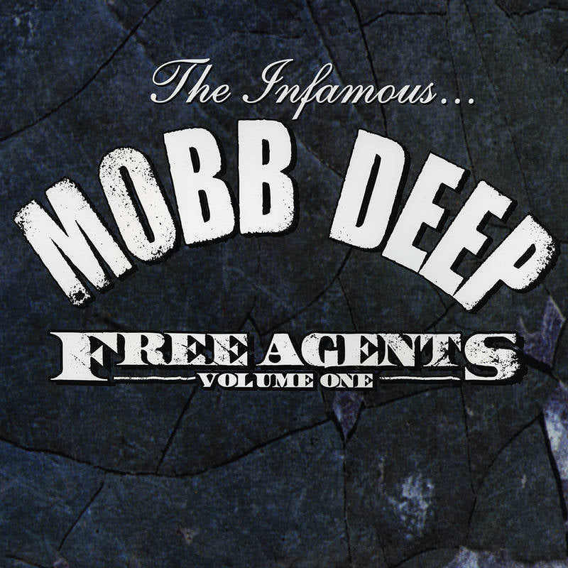 Mobb Deep  - Free Agents