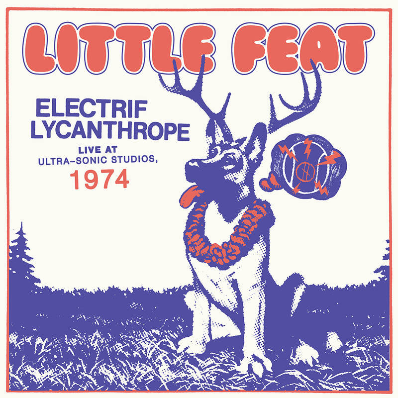 Little Feat - Electrif Lycanthrope