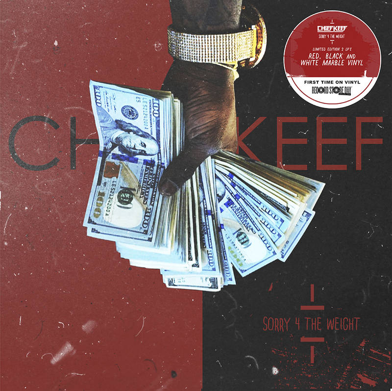 Chief Keef - Sorry 4 The Weight (Deluxe)