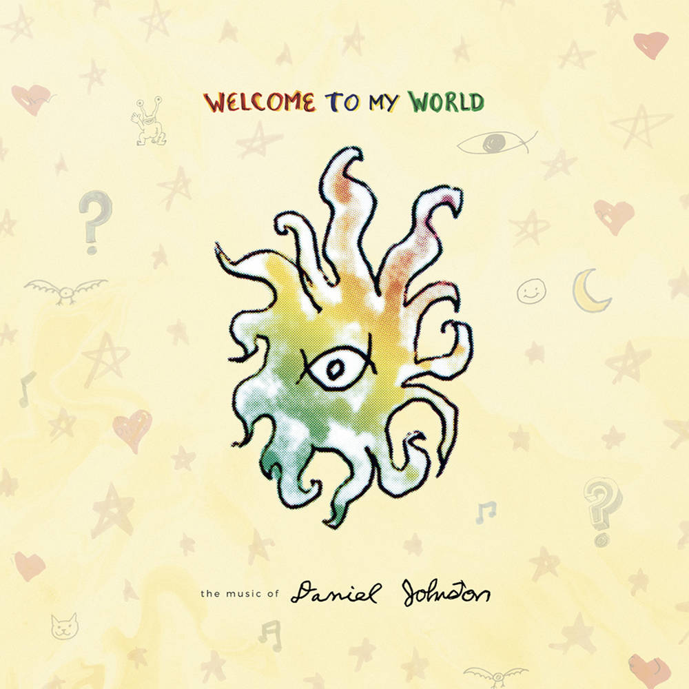 Johnston, Daniel - Welcome To My World