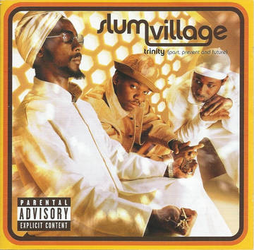 Slum Village  - Trinity