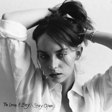 Hawke, Maya - To Love A Boy / Stay Open