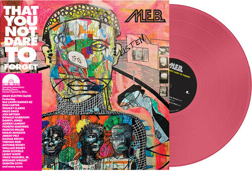 M.E.B. - That You Not Dare To Forget