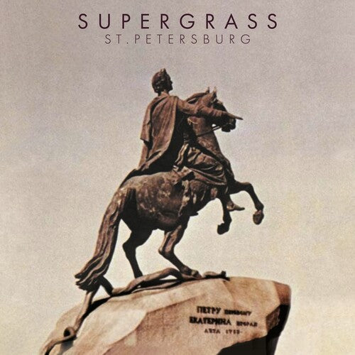 Supergrass - St Petersburg
